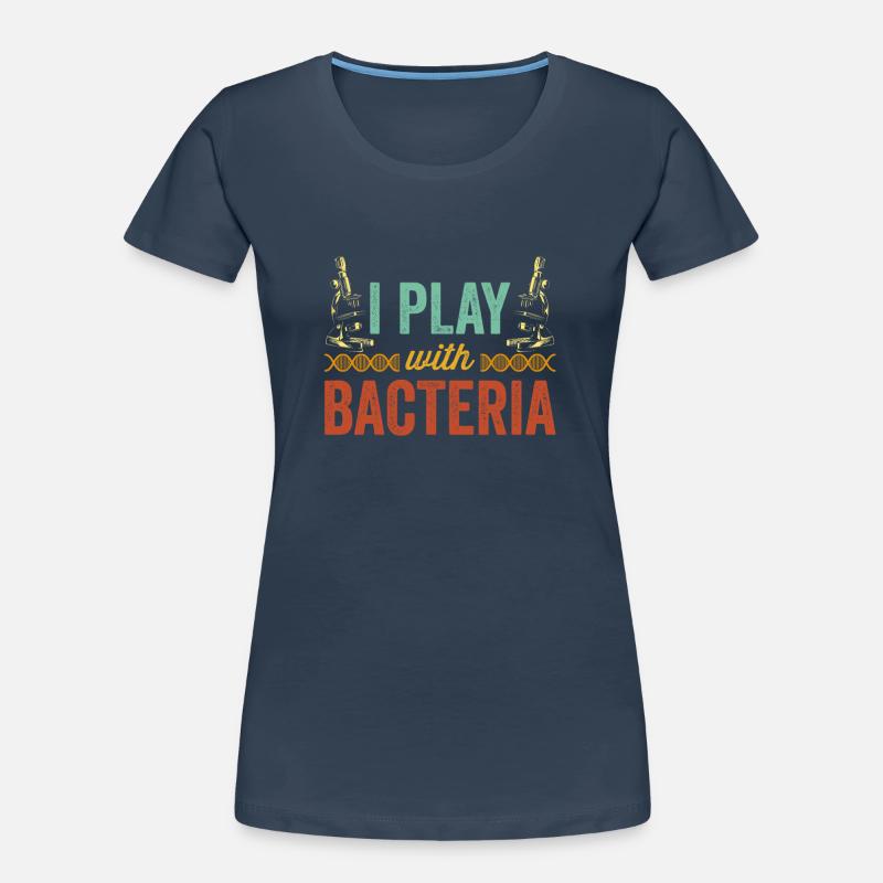 Je joue avec des microscopes bactériens microscope T-shirt bio Premium Femme
