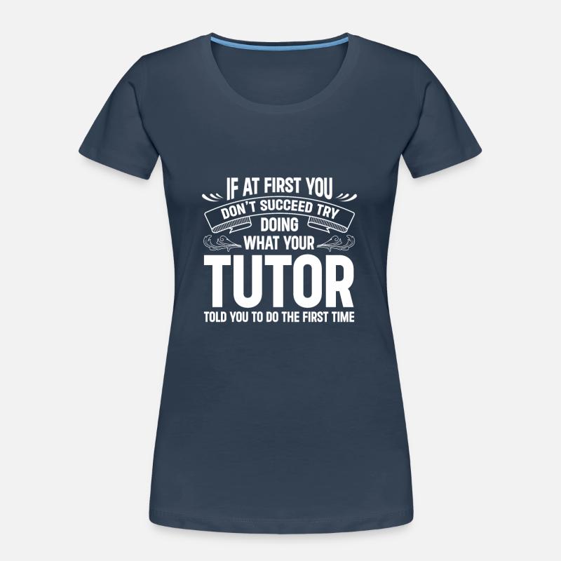 Tutor Gift Tutor Women's Premium Organic T-Shirt