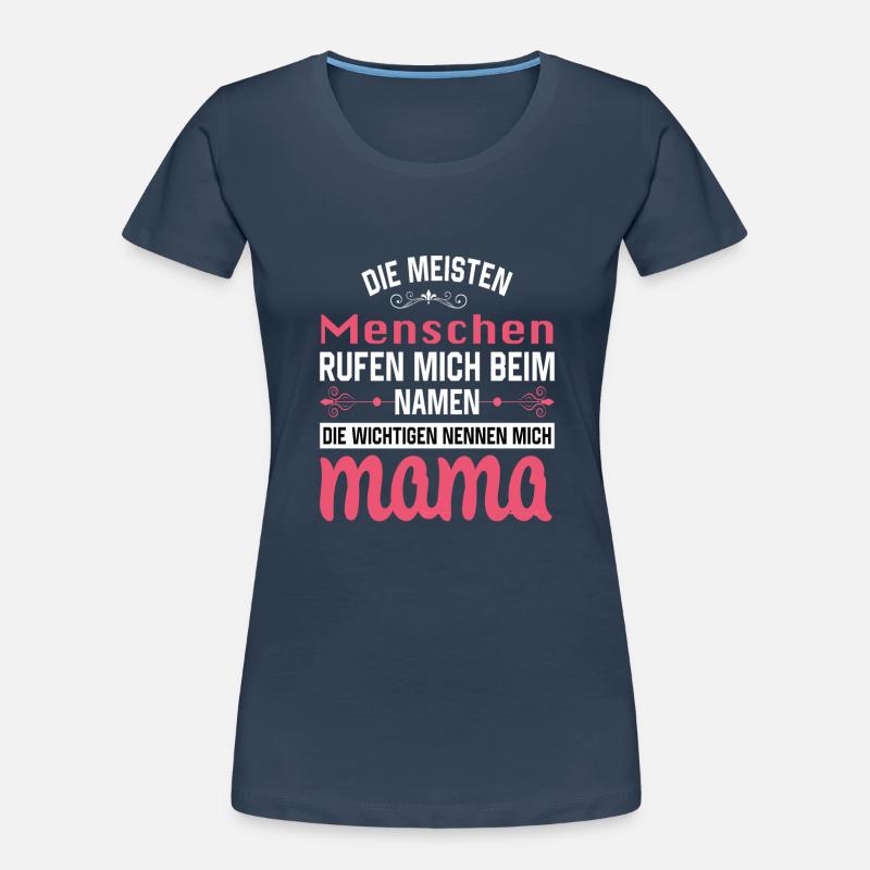 Mama Mutter Muttertag Mutter Geburtstag Frauen Premium Bio T-Shirt