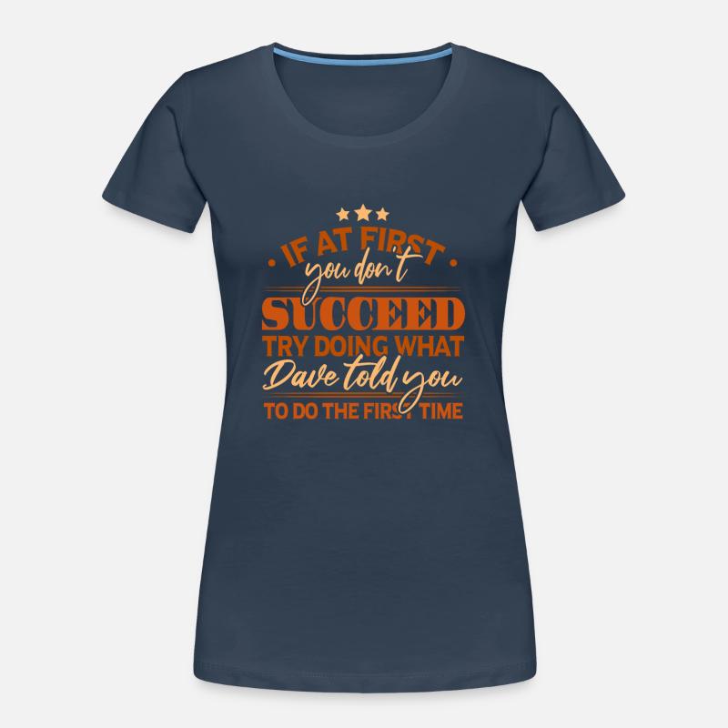 Name: David Dave Gift Frauen Premium Bio T-Shirt
