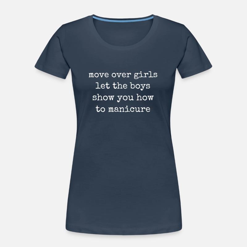 Platz Da, Mädchen - Nageltechnikerinnen Frauen Premium Bio T-Shirt