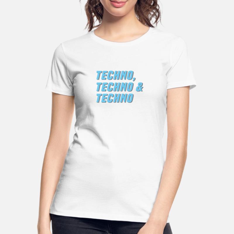 Techno Techno Techno T-shirt bio Premium Femme