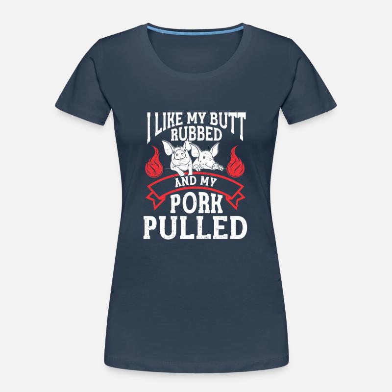 BBQ Pulled Pork Schwein Grill Women's Premium Organic T-Shirt