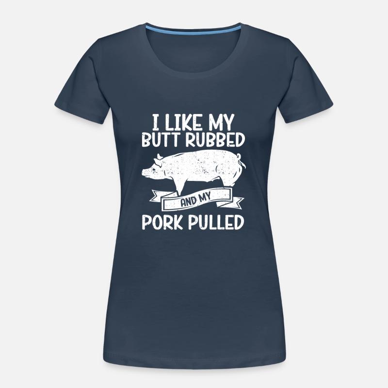 BBQ Pulled Pork Schwein Grill Women's Premium Organic T-Shirt