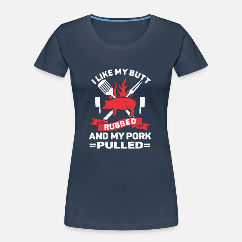 BBQ Pulled Pork Schwein Grill Women's Premium Organic T-Shirt