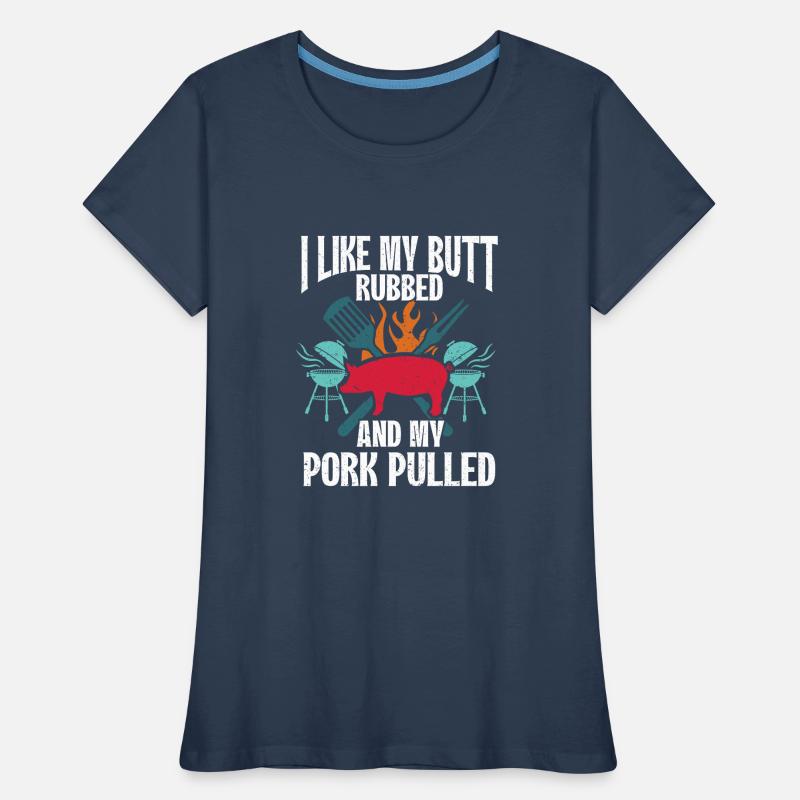 BBQ Pulled Pork Schwein Grill Women's Premium Organic T-Shirt