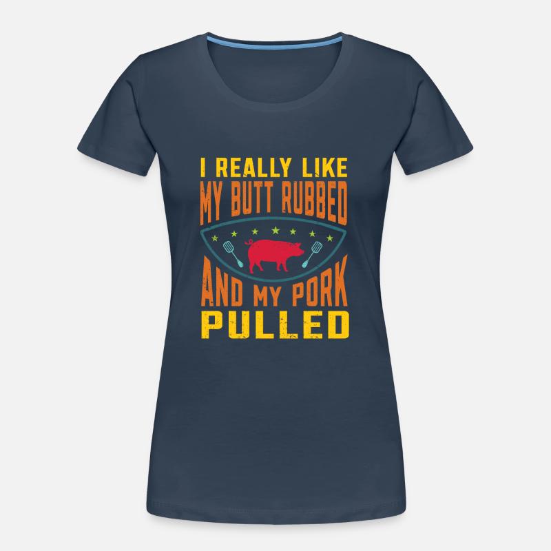 BBQ Pulled Pork Schwein Grill Women's Premium Organic T-Shirt