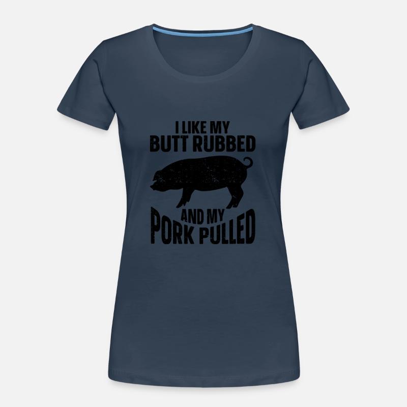 BBQ Pulled Pork Schwein Grill Women's Premium Organic T-Shirt