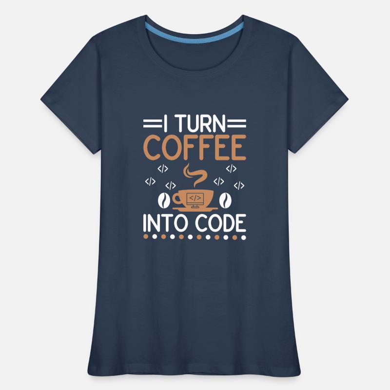 Café Codage Programmeur Codeur Développeur Nerd Coff T-shirt bio Premium Femme