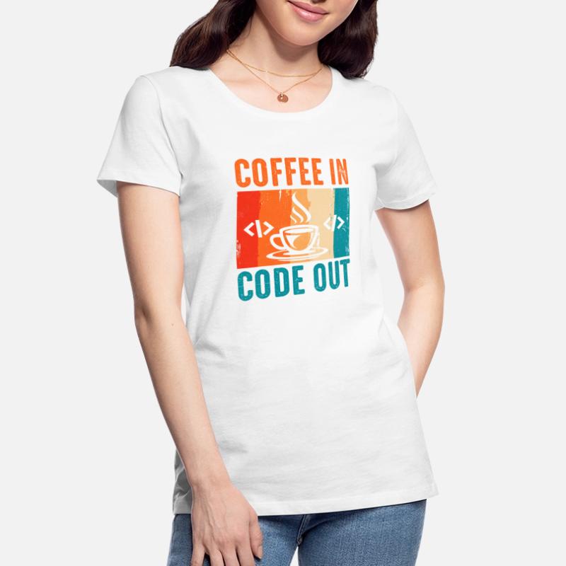 Kaffee-Codierung Programmierer Programmierer Entwickler Nerd Coff Frauen Premium Bio T-Shirt
