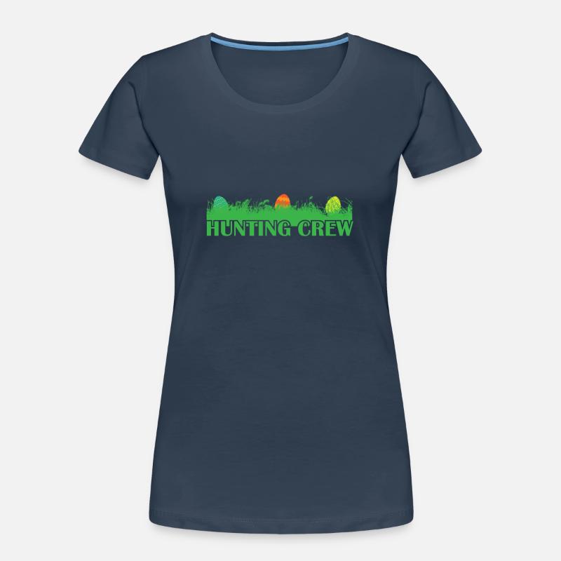 Hunting Crew Easter Easter Bunny Easter Eggs Women's Premium Organic T-Shirt