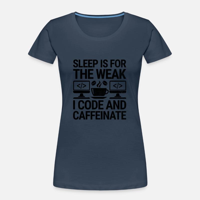 Kaffee-Codierung Programmierer Programmierer Entwickler Nerd Coff Frauen Premium Bio T-Shirt