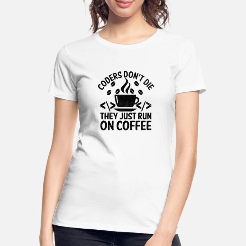 Café Codage Programmeur Codeur Développeur Nerd Coff T-shirt bio Premium Femme