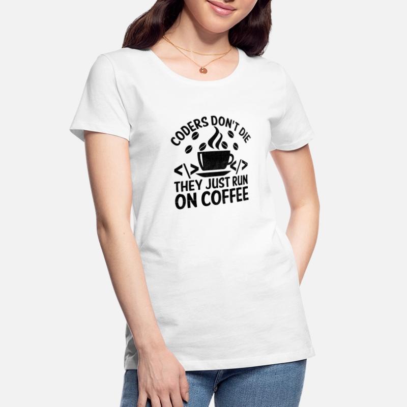 Café Codage Programmeur Codeur Développeur Nerd Coff T-shirt bio Premium Femme