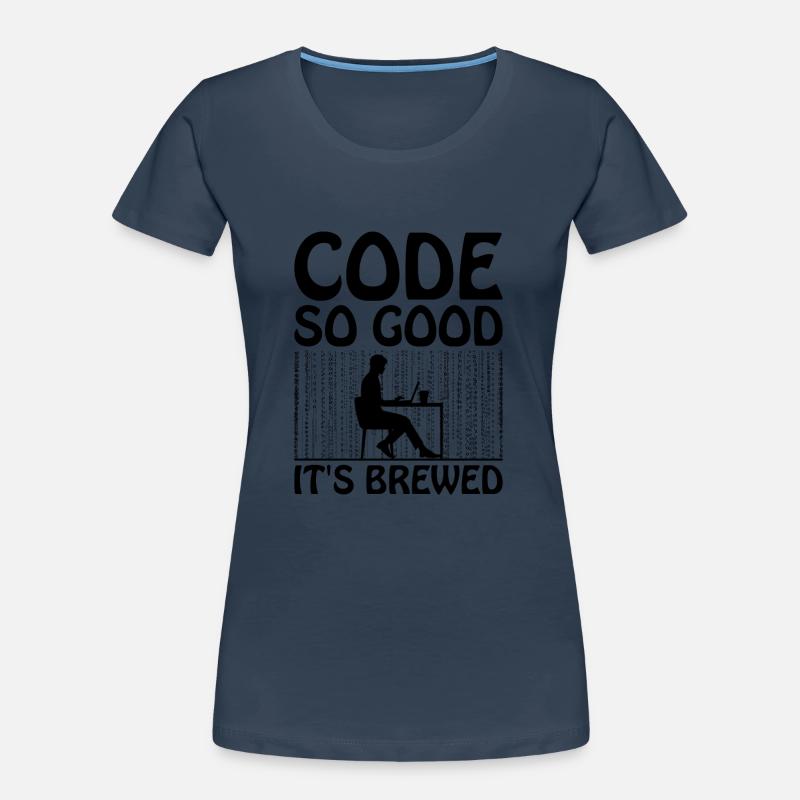 Coffee Coding Programmer Coder Developer Nerd Coff Women's Premium Organic T-Shirt