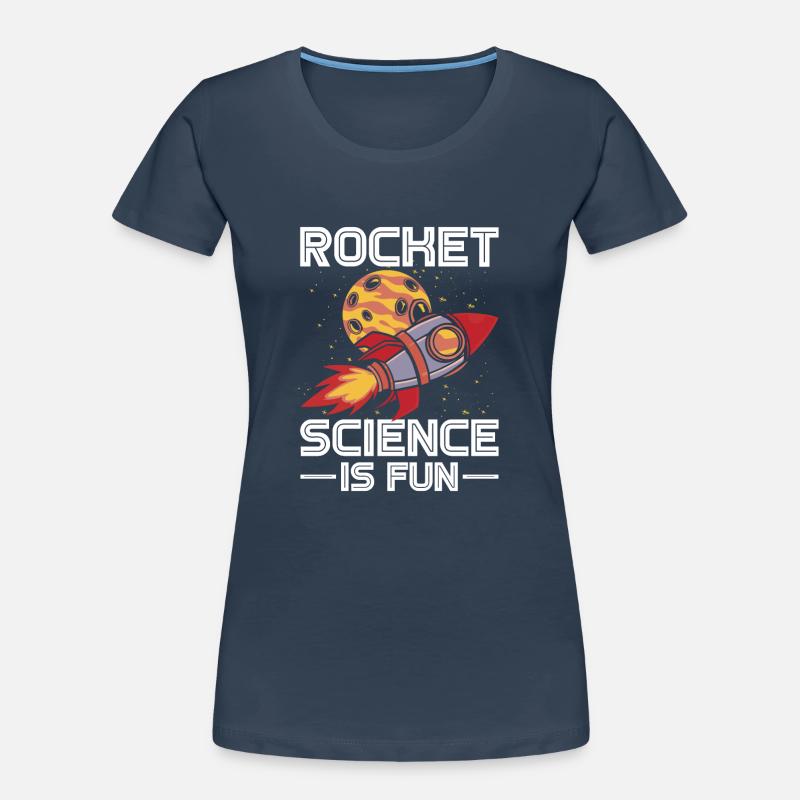 Rocket Science Is Fun Space Shuttle Spaceship Women's Premium Organic T-Shirt