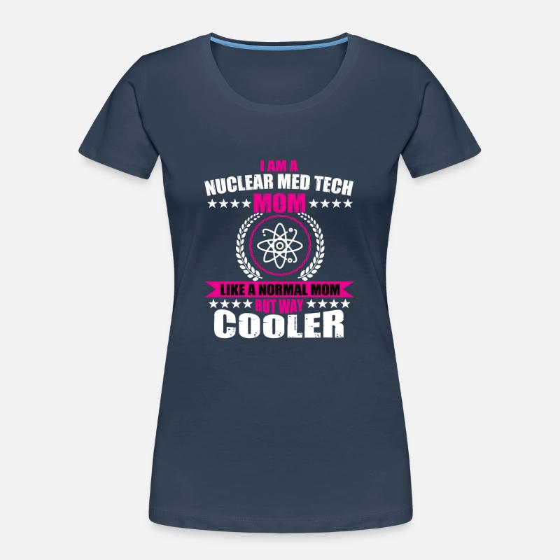 Nuklearmedizinischer Technologe Mama Frauen Premium Bio T-Shirt