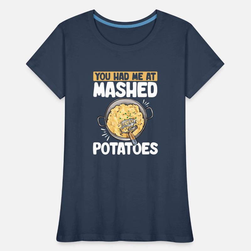 Mashed potatoes Mashed potatoes Women's Premium Organic T-Shirt