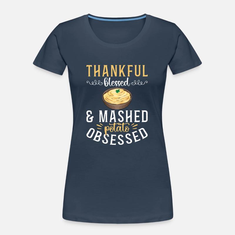 Mashed potatoes Mashed potatoes Women's Premium Organic T-Shirt