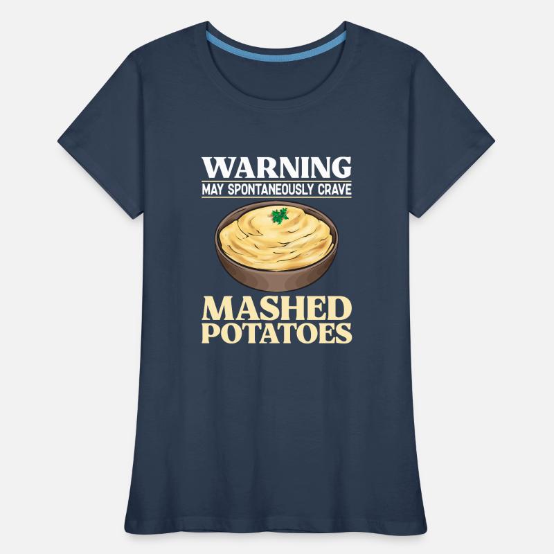 Mashed potatoes Mashed potatoes Women's Premium Organic T-Shirt