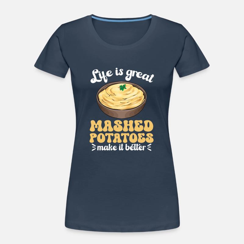 Mashed potatoes Mashed potatoes Women's Premium Organic T-Shirt