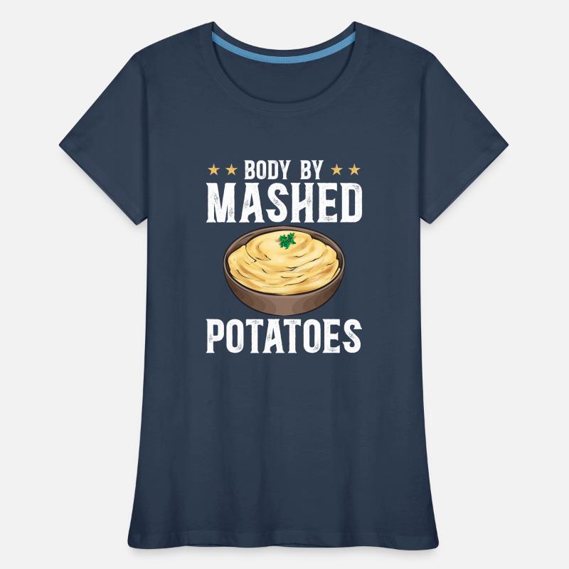 Mashed potatoes Mashed potatoes Women's Premium Organic T-Shirt