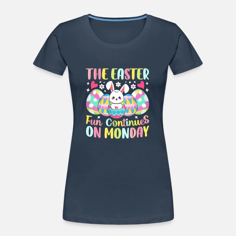 Easter Monday, Easter, Easter Bunny, Easter Egg Hunt Women's Premium Organic T-Shirt