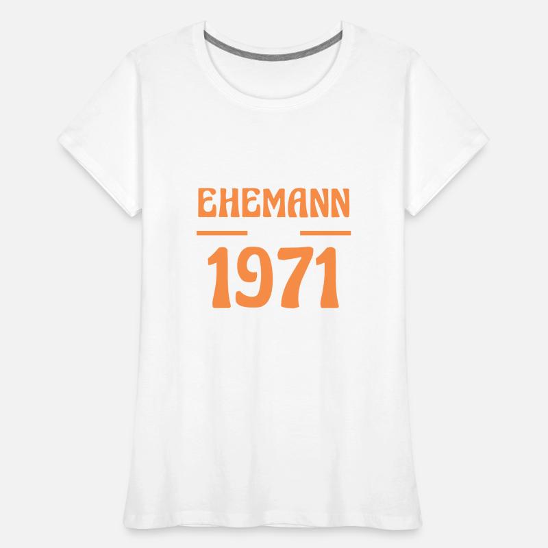 Valentinstag Bester Ehemann Seit 1971 Frauen Premium Bio T-Shirt