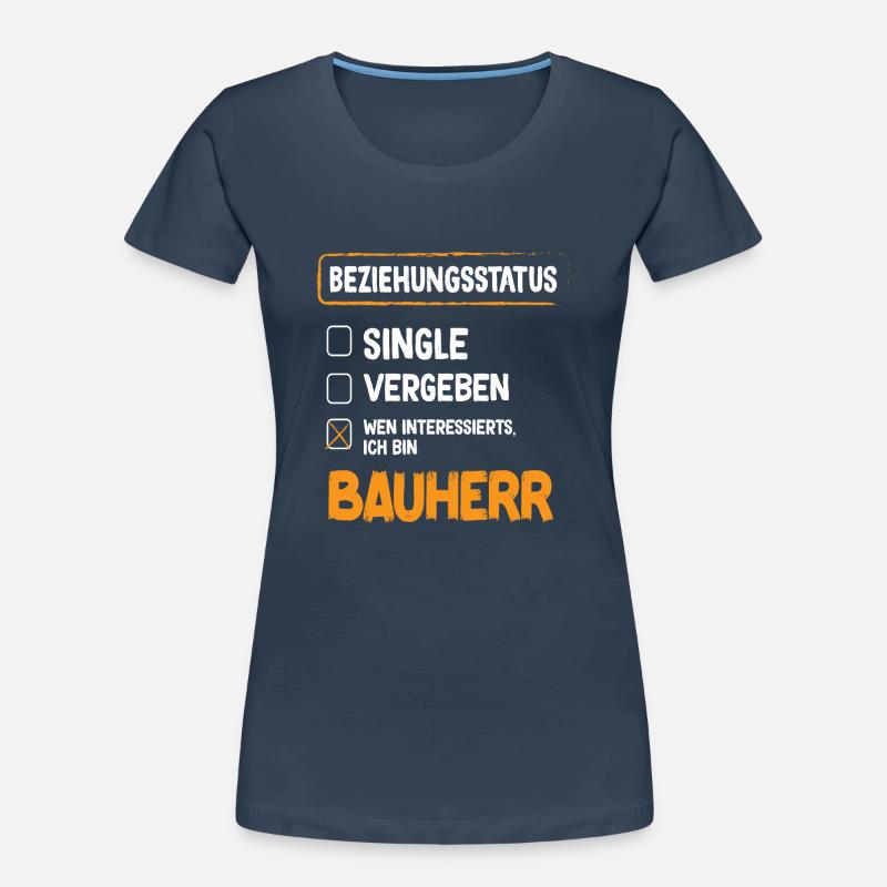 Constructeur Relation Statut Constructeur Constructeur Construction de maison T-shirt bio Premium Femme
