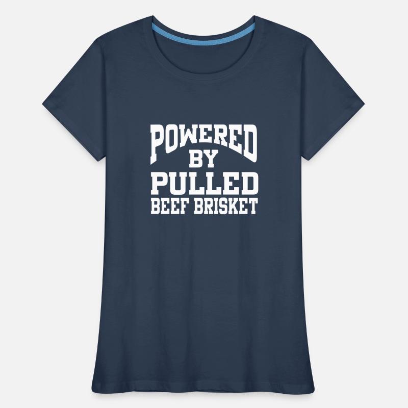 Powered By Pulled Beef Brisket Frauen Premium Bio T-Shirt