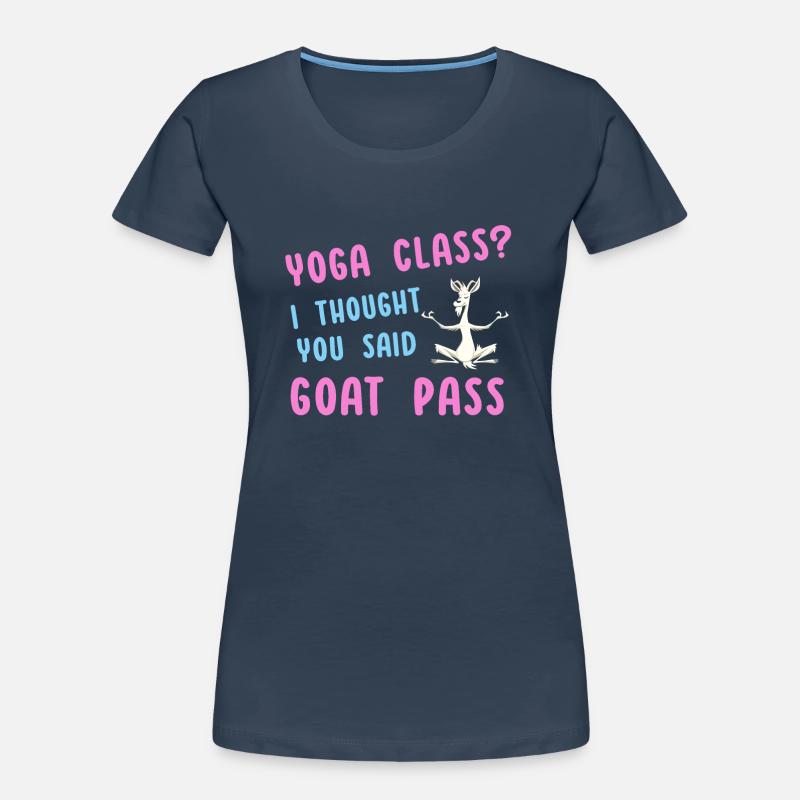 Yoga-Kurs oder Ziegenpass Frauen Premium Bio T-Shirt