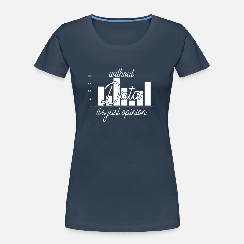 Daten oder es ist nicht passiert für Studenten Frauen Premium Bio T-Shirt