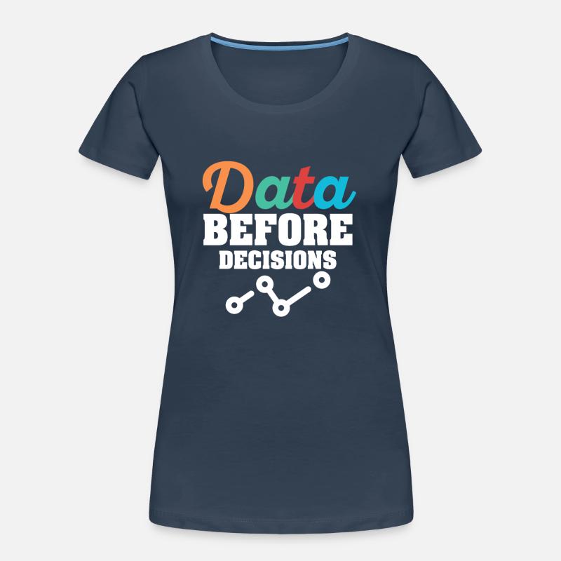 Daten oder es ist nicht passiert für Studenten Frauen Premium Bio T-Shirt