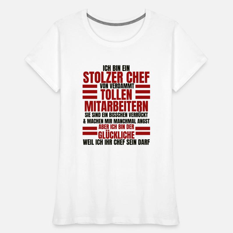 Ich Bin Ein Stolzer Chef Geburtstag Geschenk Frauen Premium Bio T-Shirt