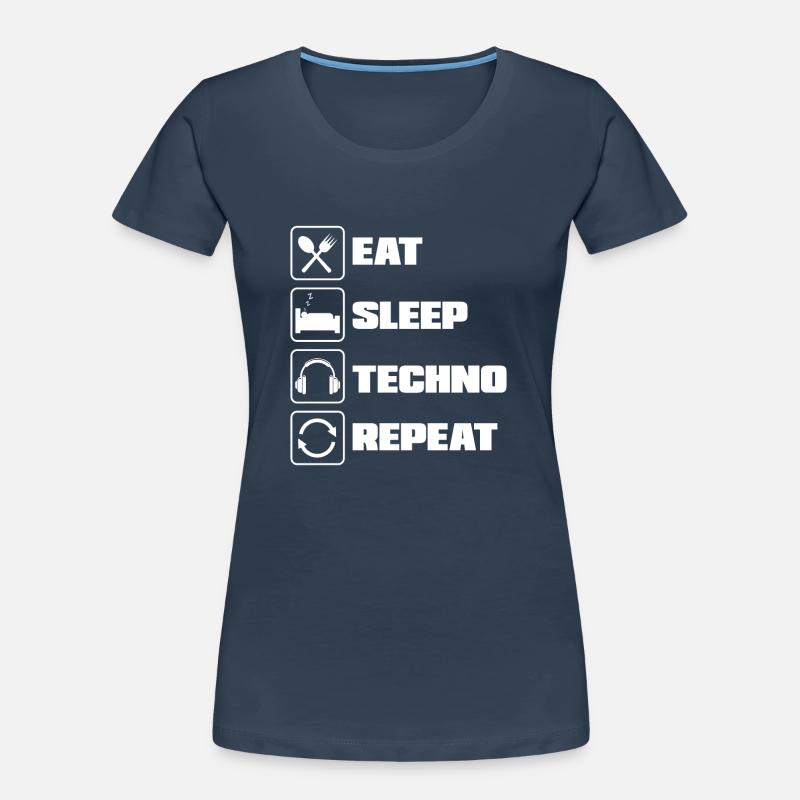 Eat Sleep Techno Repeat for Techno Lover Women's Premium Organic T-Shirt