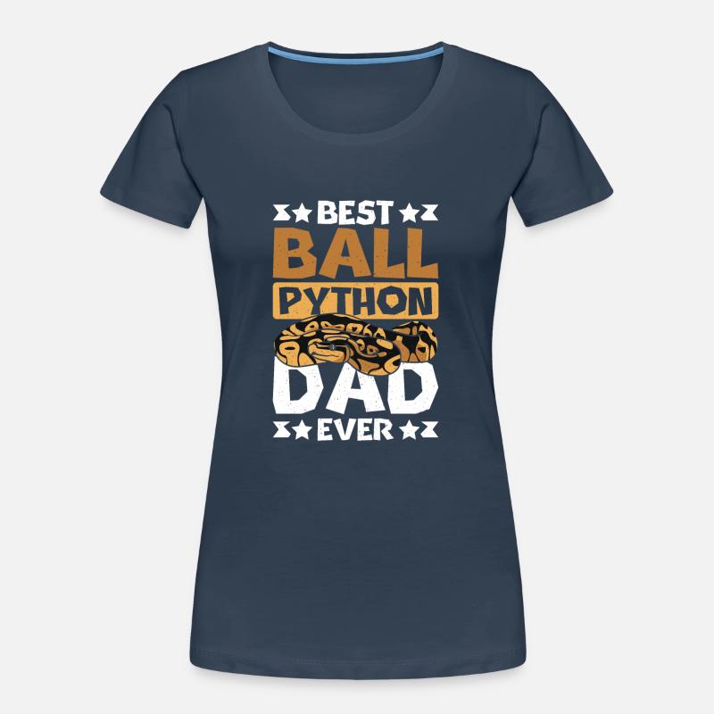 Best ball python dad ever Frauen Premium Bio T-Shirt