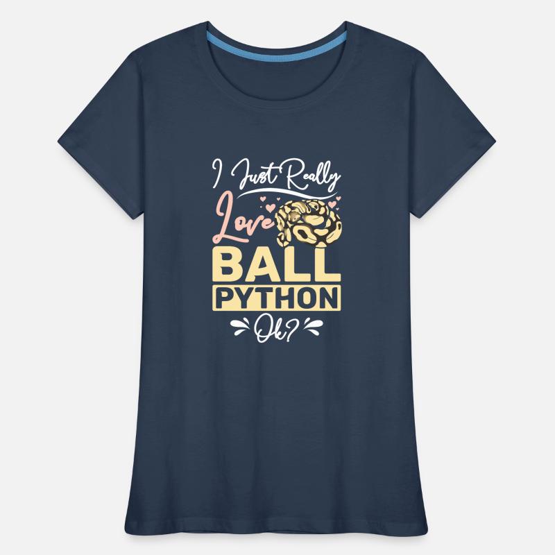 J’aime vraiment le python royal, d’accord ? T-shirt bio Premium Femme