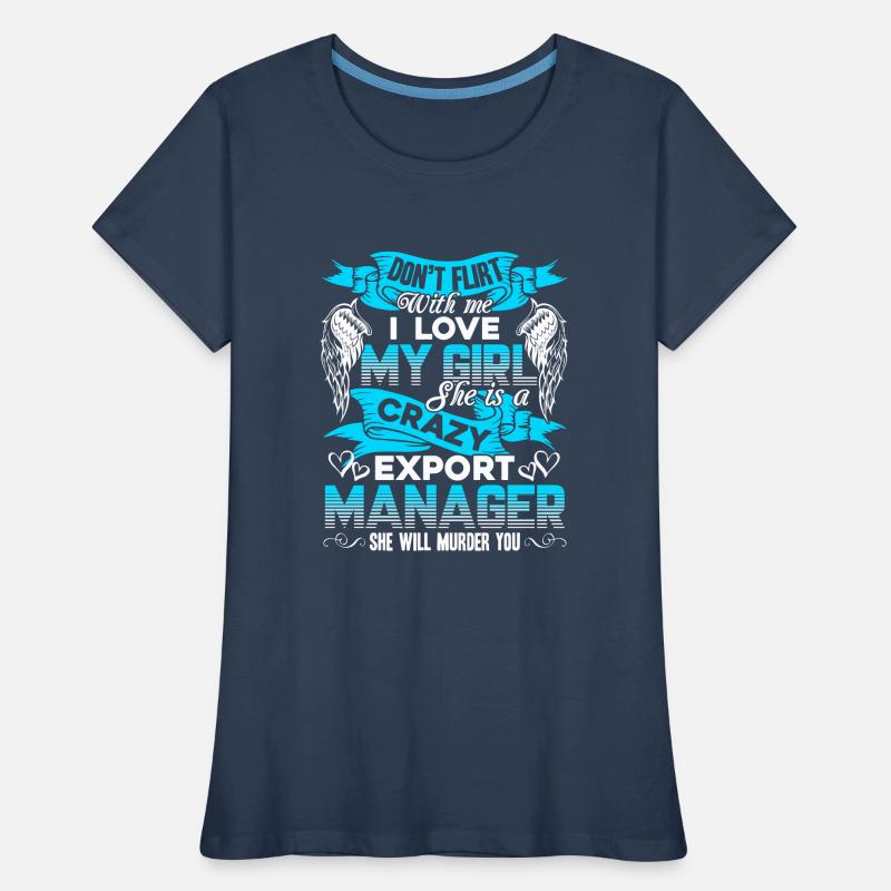 Export Manager Crazy Export Manager Women's Premium Organic T-Shirt