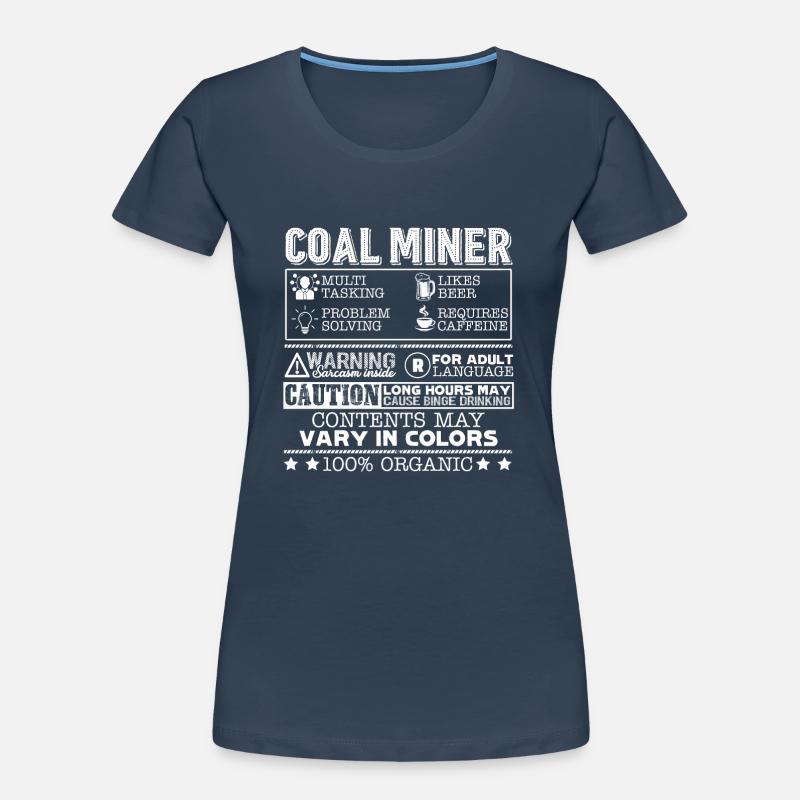Coal Miner Multitasking Problem Solving Women's Premium Organic T-Shirt