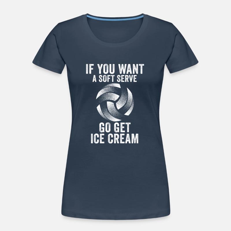 Wenn Sie ein Softeis wollen, holen Sie sich Eis Frauen Premium Bio T-Shirt