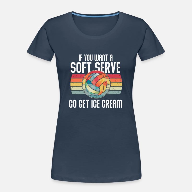 Wenn Sie ein Softeis wollen, holen Sie sich Eis Frauen Premium Bio T-Shirt