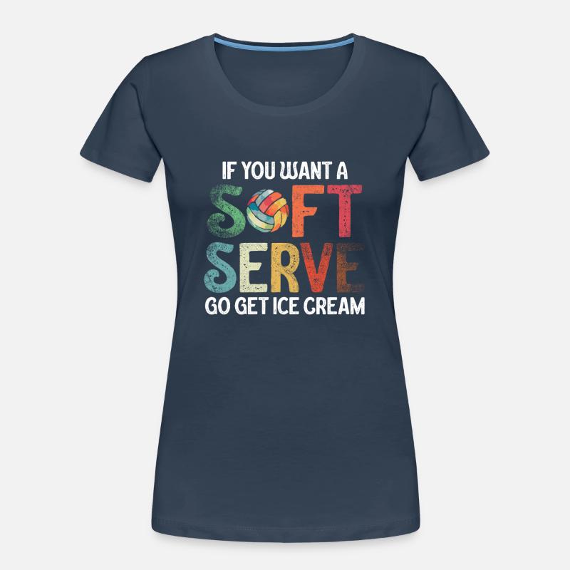 Wenn Sie ein Softeis wollen, holen Sie sich Eis Frauen Premium Bio T-Shirt