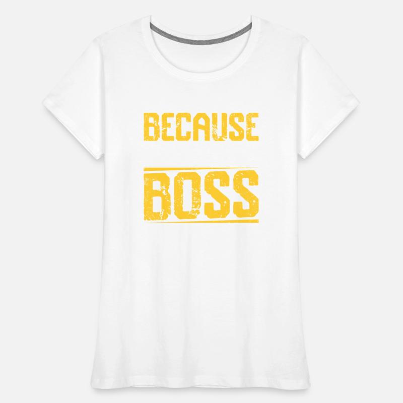 Parce que c’est moi qui commande, c’est pourquoi T-shirt bio Premium Femme