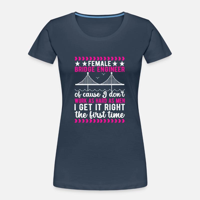 Bridge Engineer Bridge Construction Women's Premium Organic T-Shirt