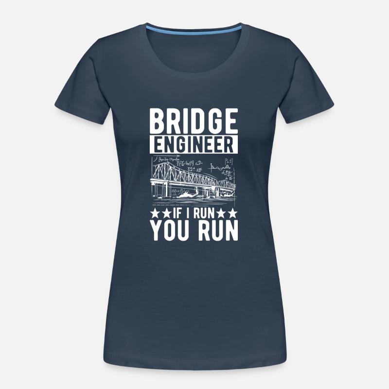Bridge Engineer Bridge Construction Women's Premium Organic T-Shirt