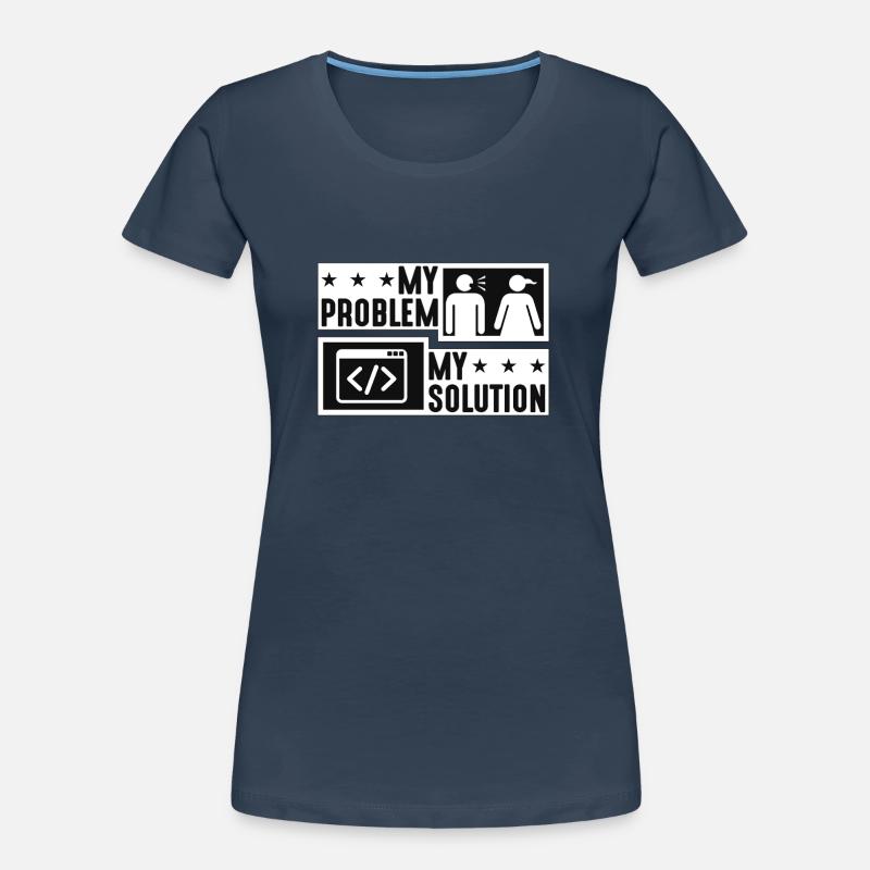 Online Coder My Problem My Solution Pictogram Mom Women's Premium Organic T-Shirt