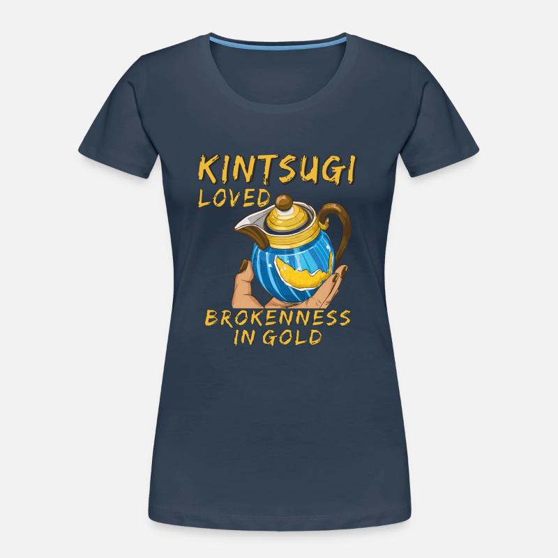 KINTSUGI LOVED BROKENNESS IN GOLD Frauen Premium Bio T-Shirt