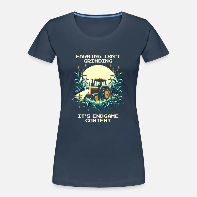Farming = Endgame | No tutorial mode Women's Premium Organic T-Shirt