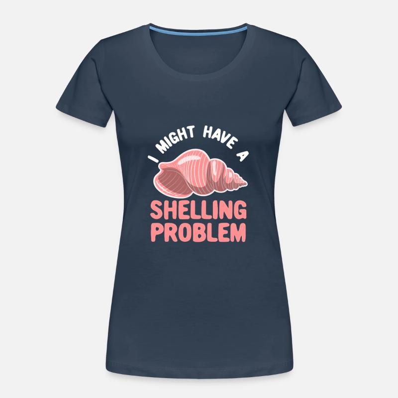 Shelling Collector Shelling Problem Women's Premium Organic T-Shirt
