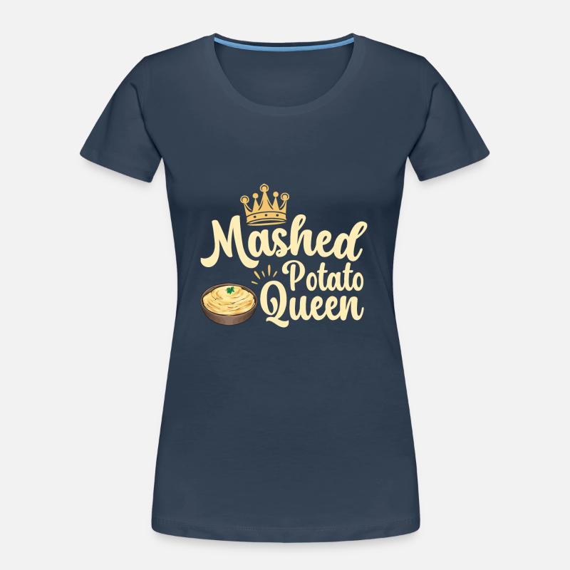 Mashed potatoes Mashed potatoes Women's Premium Organic T-Shirt